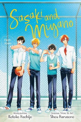 Sasaki and Miyano: First-Years #1